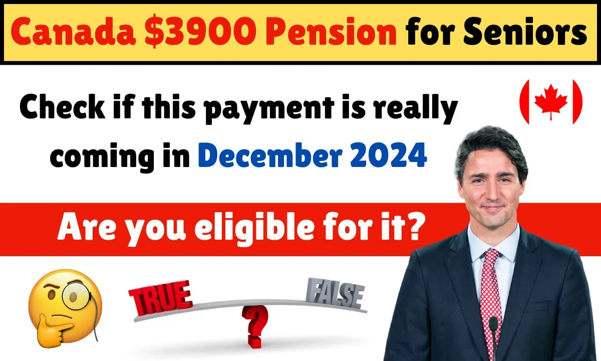 Canada $3900 Pension for Seniors