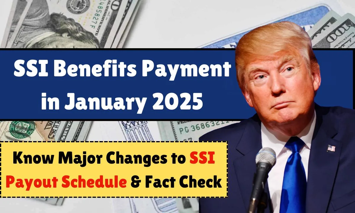 SSI Benefits Payment in January 2025