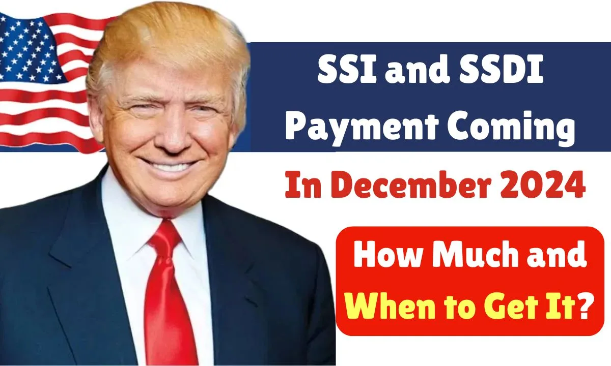 SSI and SSDI Payment in December 2024