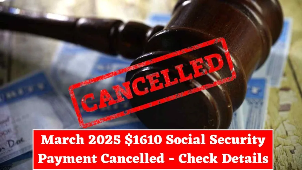 $1610 Social Security Payment Cancelled