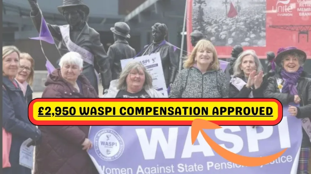 2950 WASPI Compensation Approved