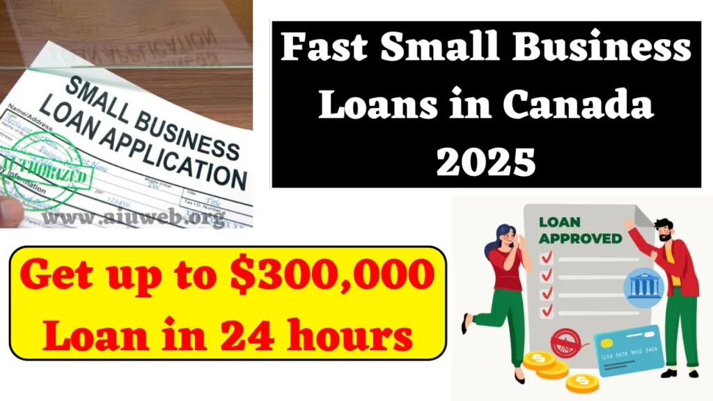 Fast Small Business Loans in Canada 2025