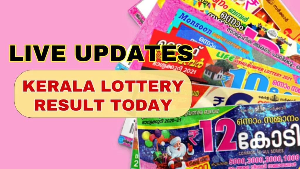 Kerala Lottery Result Today Live Updates