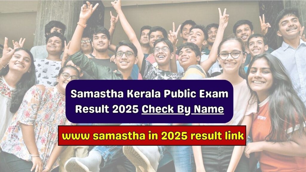 Samastha Kerala Public Exam Result 2025 Check By Name