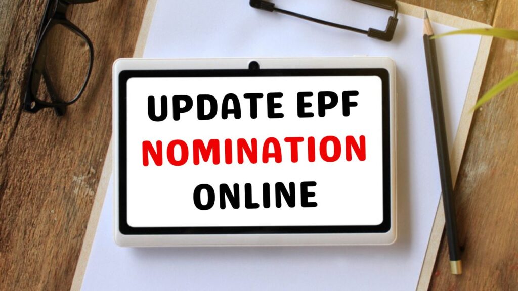 Update EPF Nomination Online