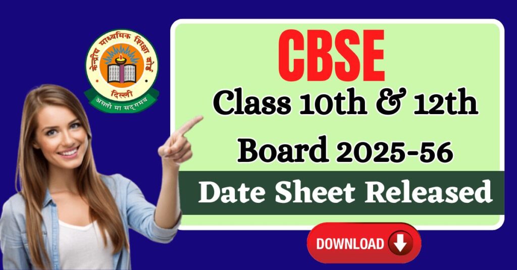 CBSE Class 10 And 12 Date Sheet 2025-26