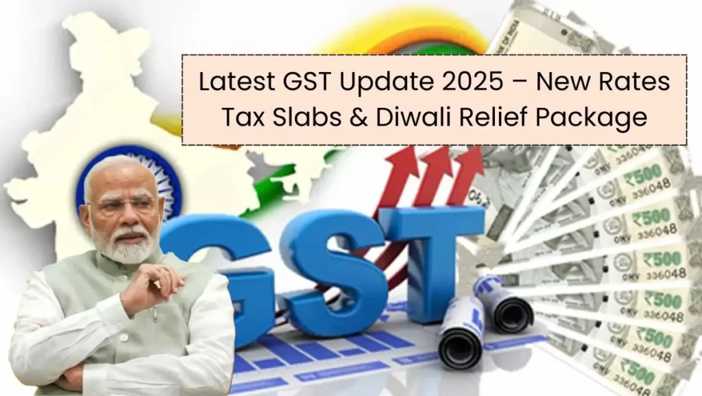 Latest GST Update 2025
