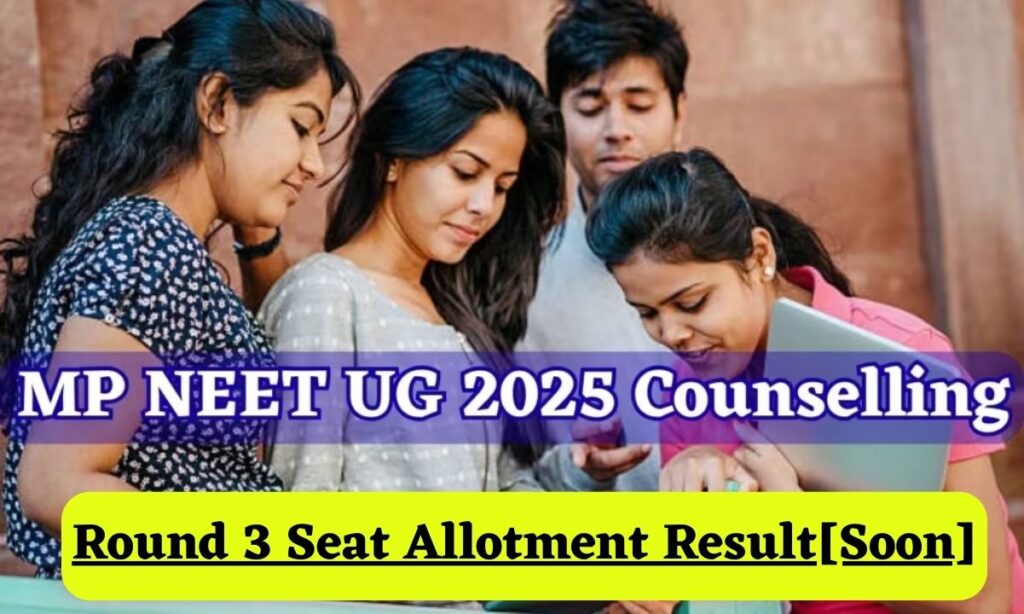 MP NEET UG Counselling 2025