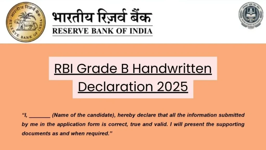 RBI Grade B Handwritten Declaration 2025